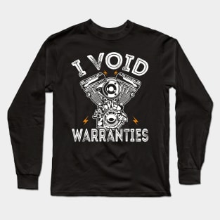 Funny I Void Warranties Motorcycle Long Sleeve T-Shirt